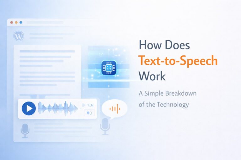 How Does Text to Speech Work in 2026? A Practical Guide for Website Owners